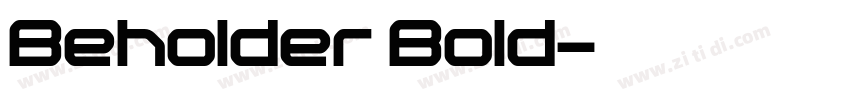 Beholder Bold字体转换